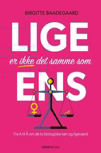 Lige er ikke det samme som ens