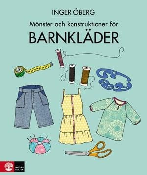 Mönster och konstruktioner för barnkläder + mönsterark
