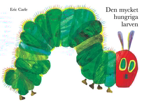 Den mycket hungriga larven