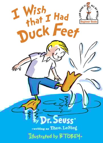 I Wish That I Had Duck Feet