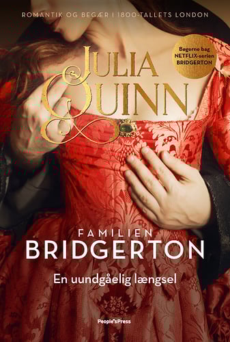 Familien Bridgerton. En uundgåelig længsel