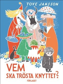 Vem ska trösta Knyttet? 1 stk