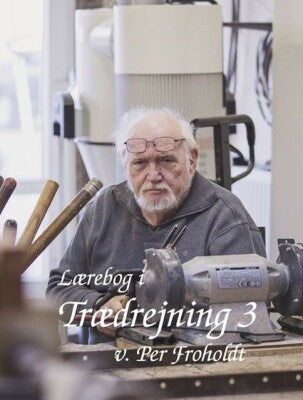 Lærebog i trædrejning 3